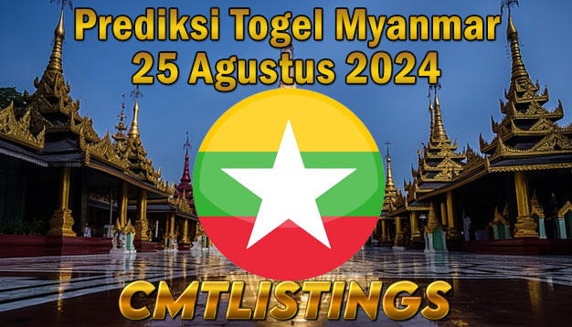 PREDIKSI TOGEL MYANMAR, 25 AGUSTUS 2024